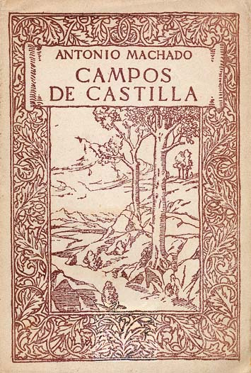 Campos de Castilla - Antonio Machado