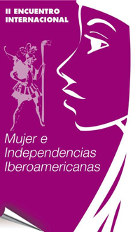 Cartel del II Encuentro Mujer e Independencias Iberoamericanas